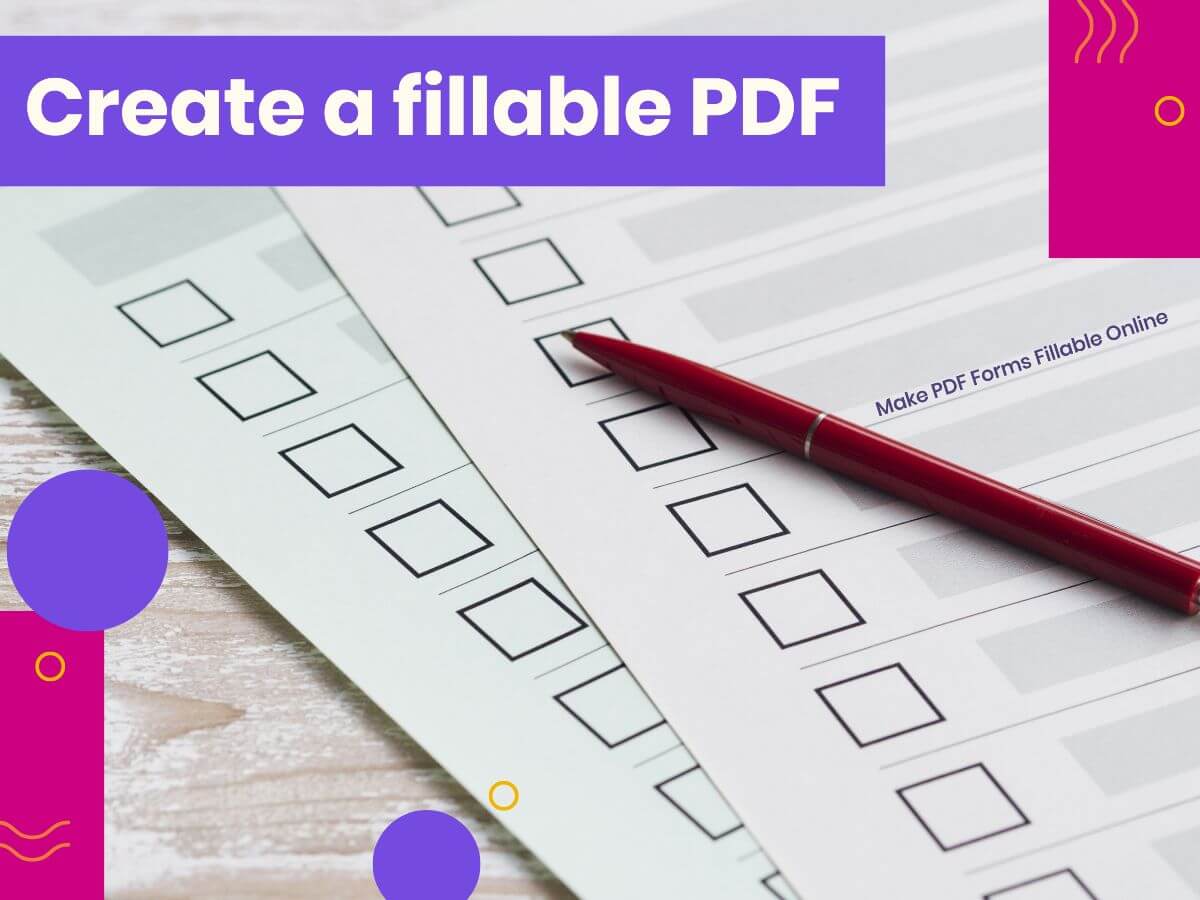 Make PDF Forms Fillable Online