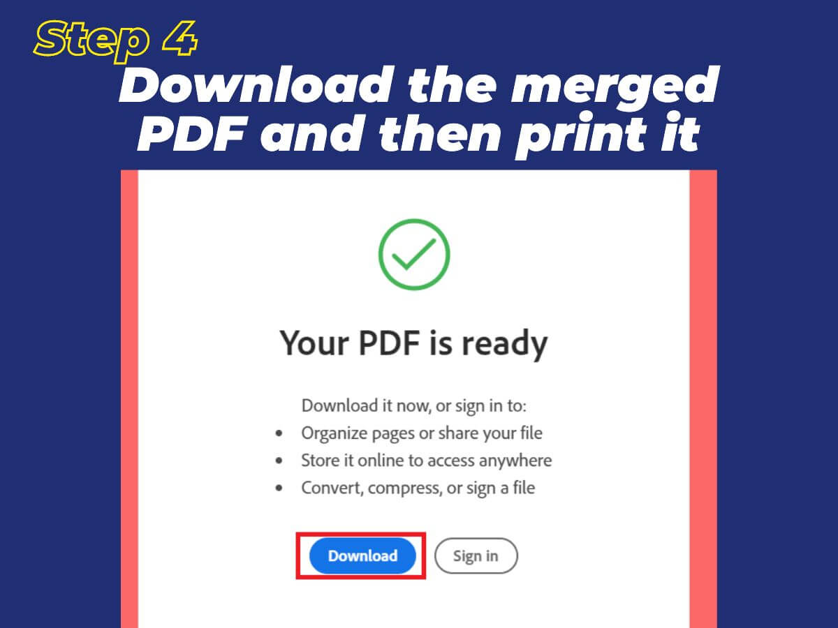 Printing multiple PDFs at once in Adobe online -Download the merged PDF and then print it
