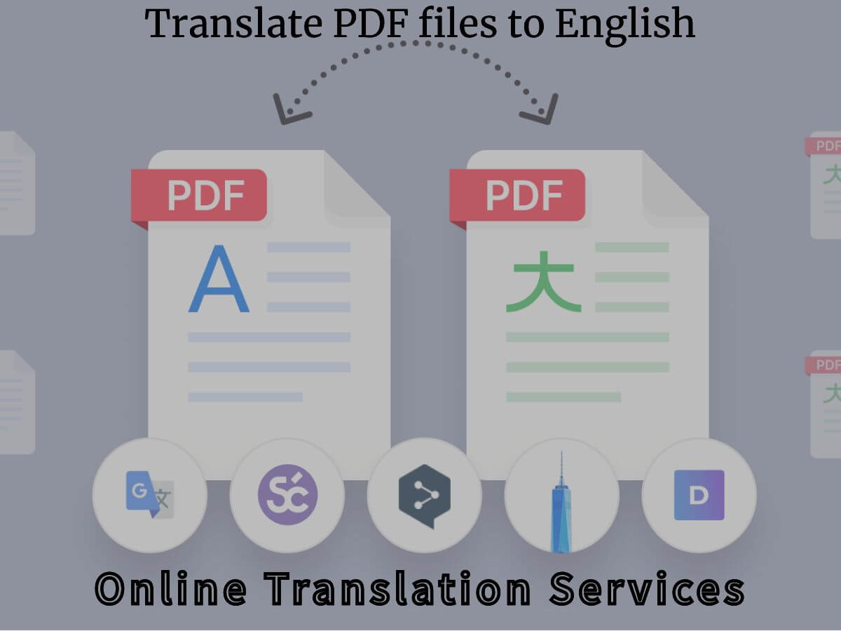 HOW TO Translate PDF files to English with Online Translation Services