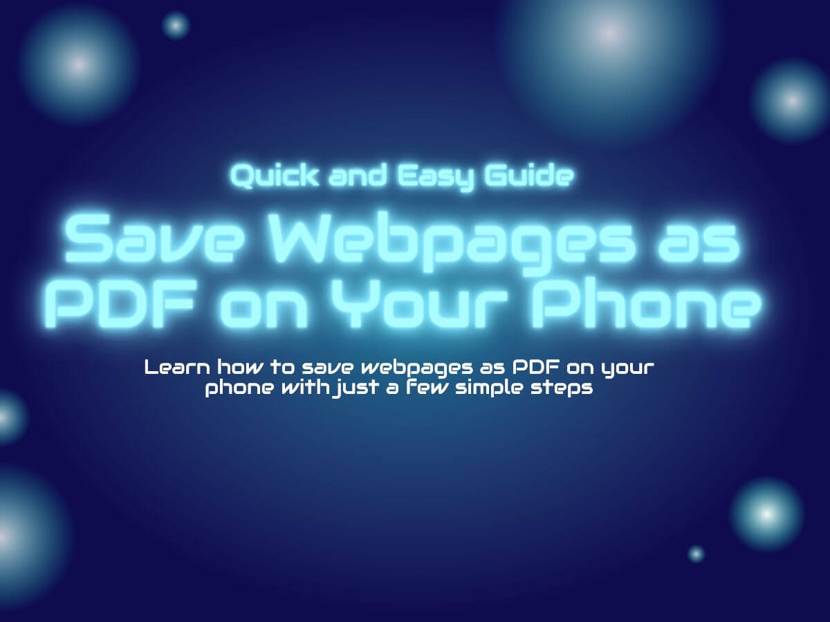 Saving a Webpage as PDF on phone