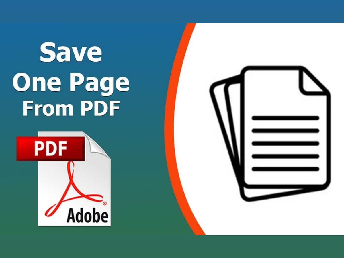 save One Page from PDF Adobe Reader