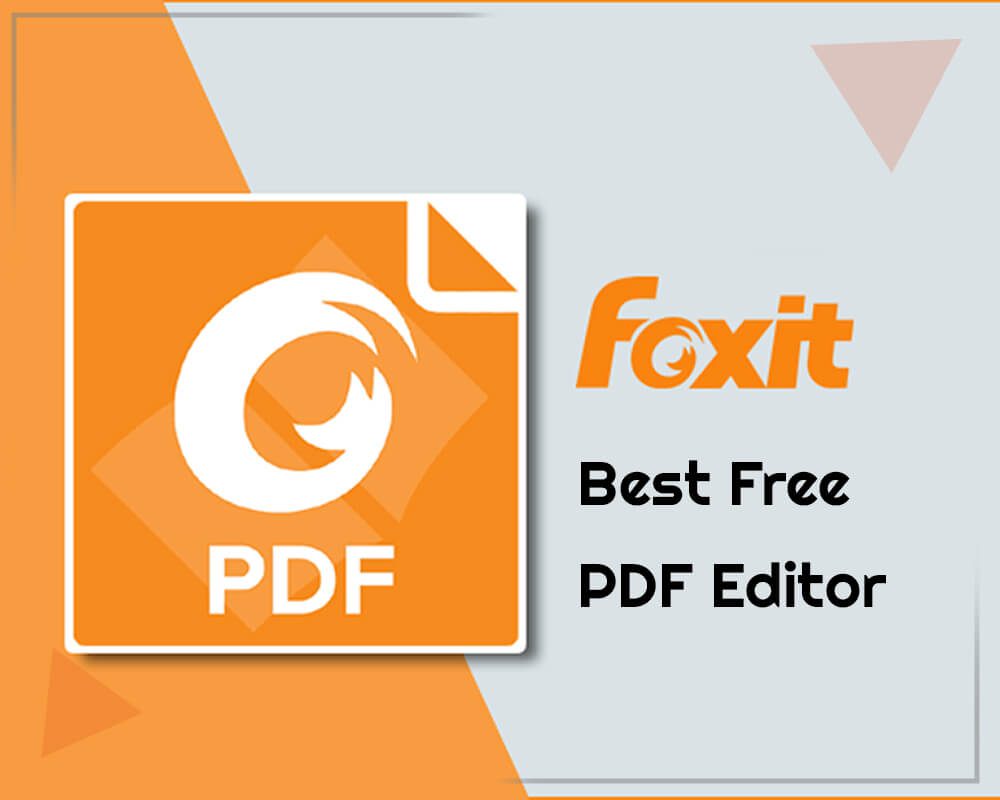 Foxit - Best Free PDF Editor