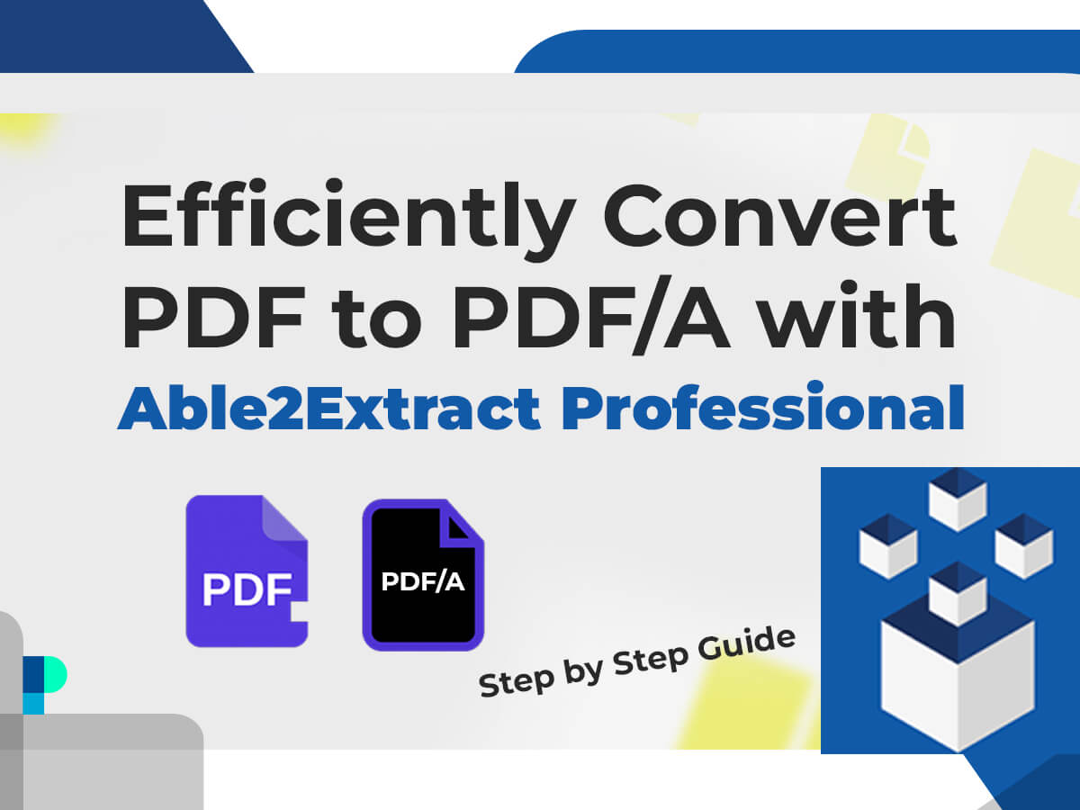 Convert PDF to PDF/A in windows with Able2Extract Professional