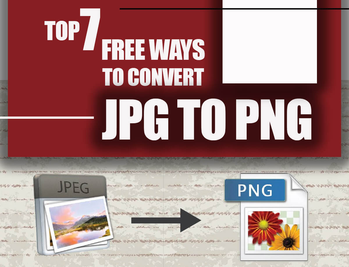 Free Ways to Convert JPG To PNG
