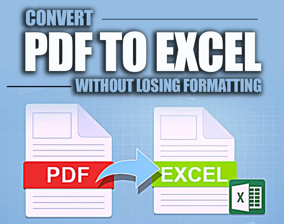 convert your PDF to Excel without losing formatting