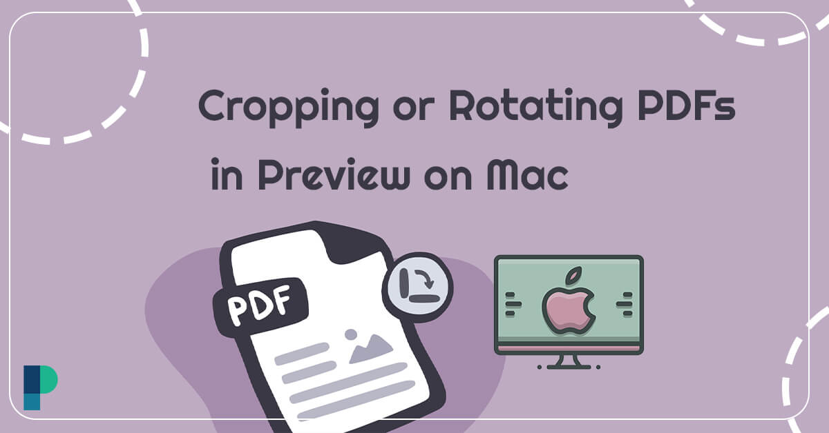 Learn How to Crop or Rotate a PDF in Preview on Mac