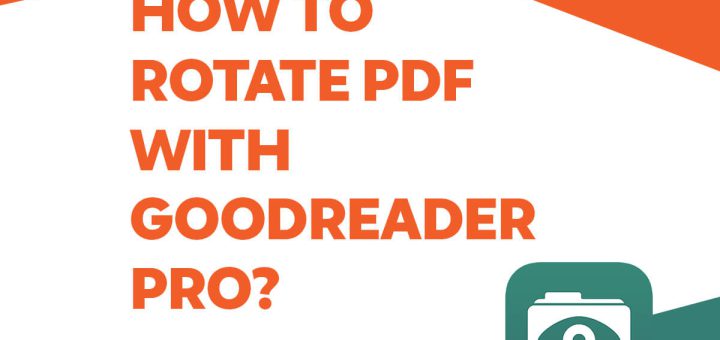 How to Rotate PDF with GoodReader Pro