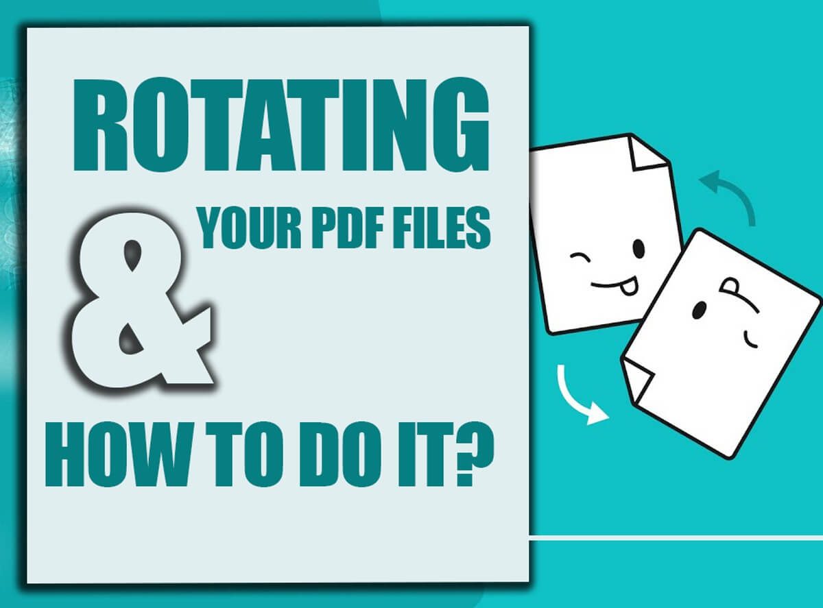 Why You Should Rotate Your PDF Files