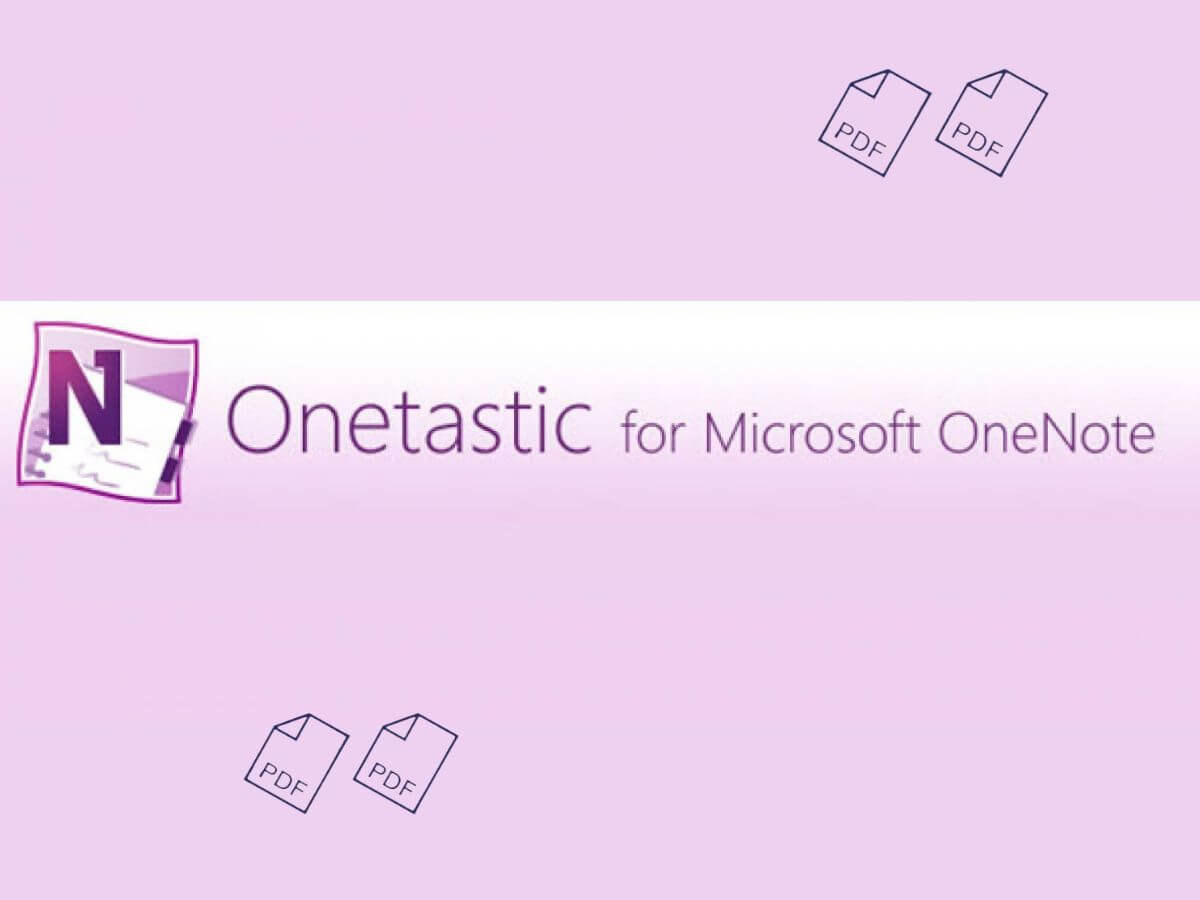 Enhance Your OneNote Experience with Onetastic