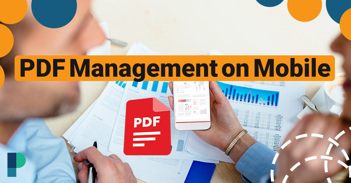 Mastering PDF Management on Mobile